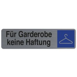 EXACOMPTA Hinweisschild "Für Garderobe keine Haftung"