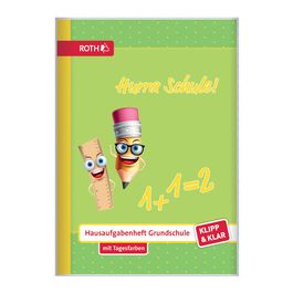 ROTH Hausaufgabenheft Klipp & Klar "Hurra Schule"